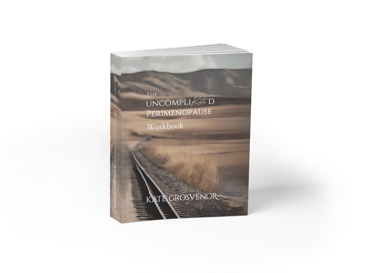 The UncompliKated Perimenopause Workbook