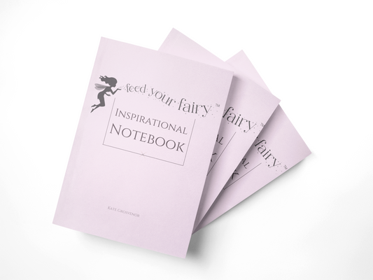 Feed your Fairy Inspirational Notebook