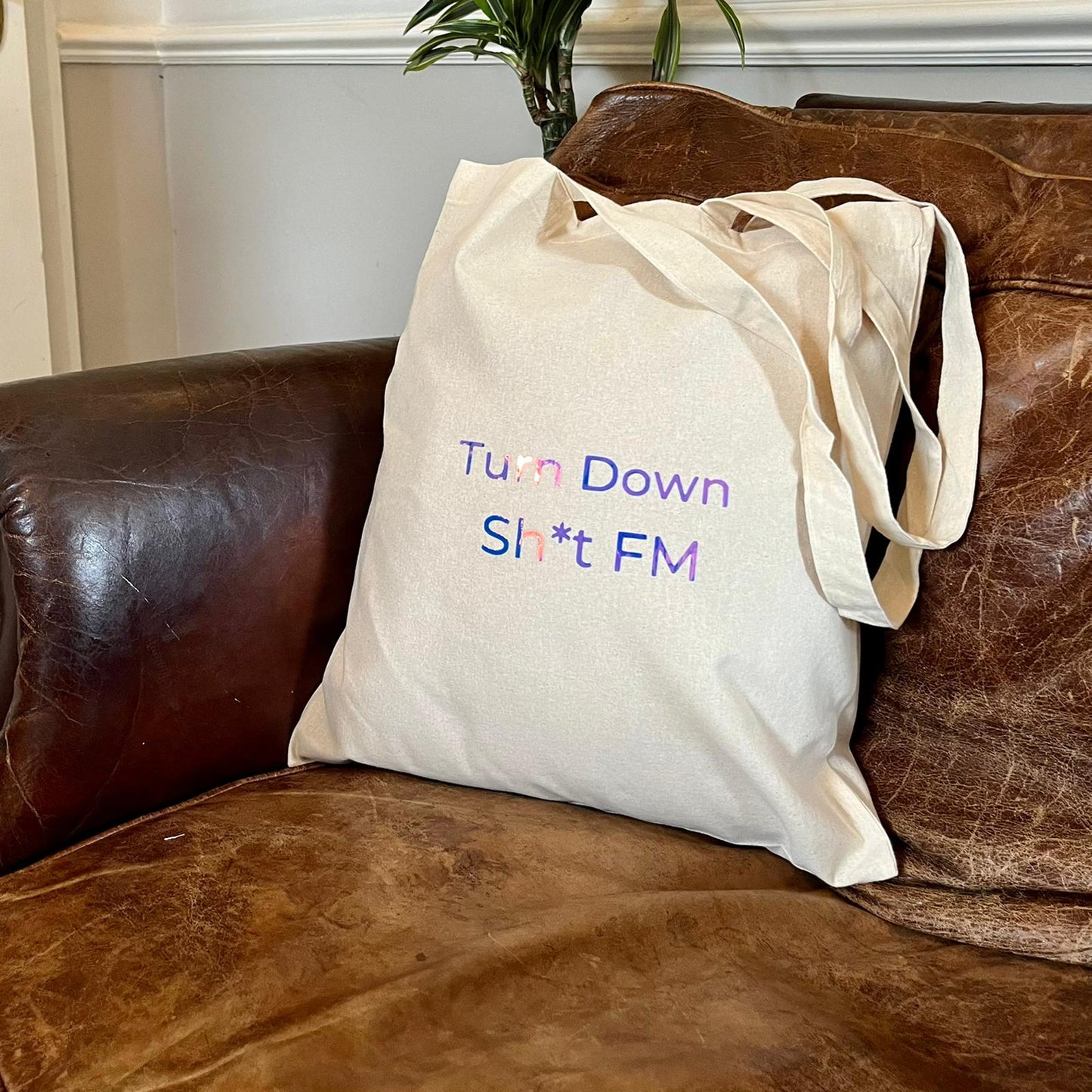 Turn Down Sh*t FM Tote Bag