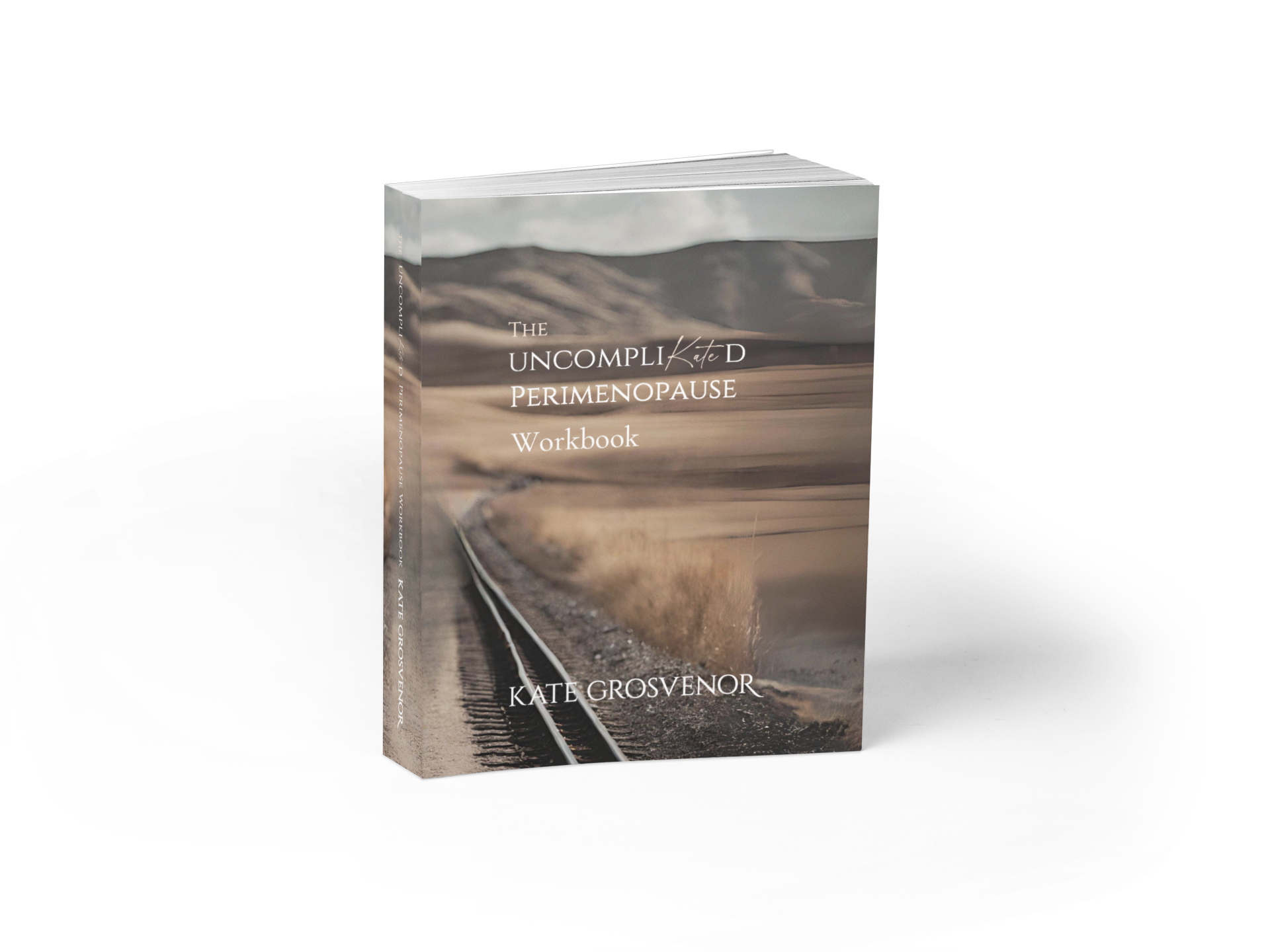 The UncompliKated Perimenopause Workbook