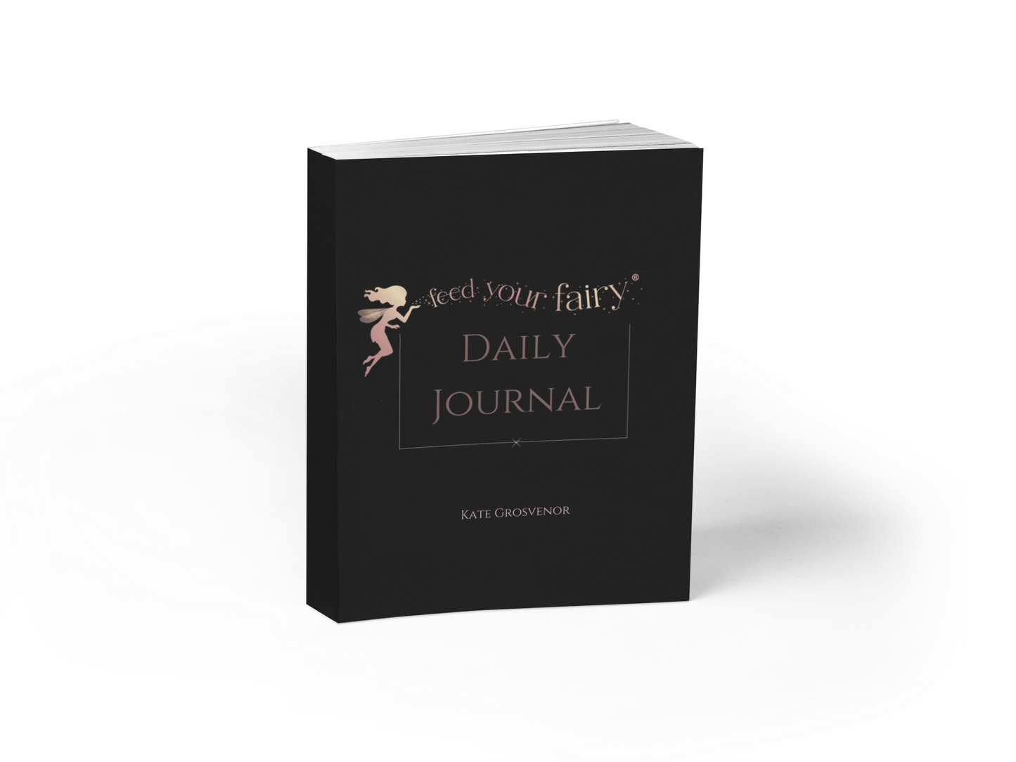 Feed your Fairy Daily Journal