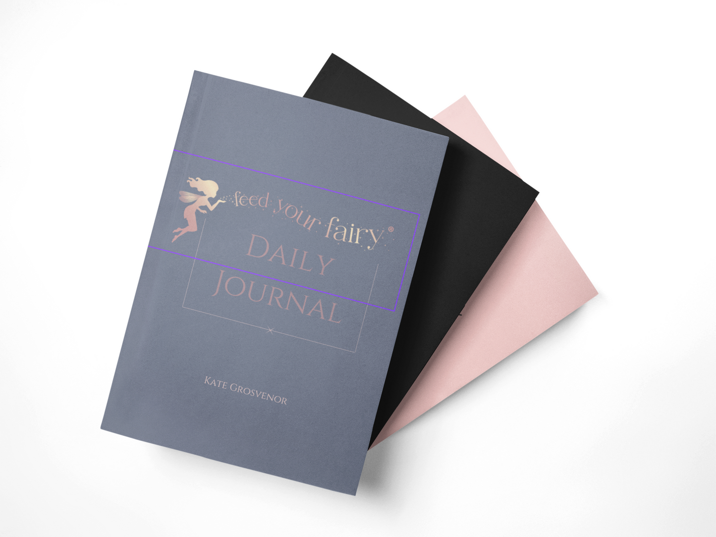 Feed your Fairy Daily Journal