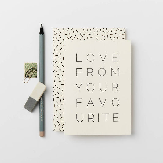 Love From Your Favourite Greeting Card